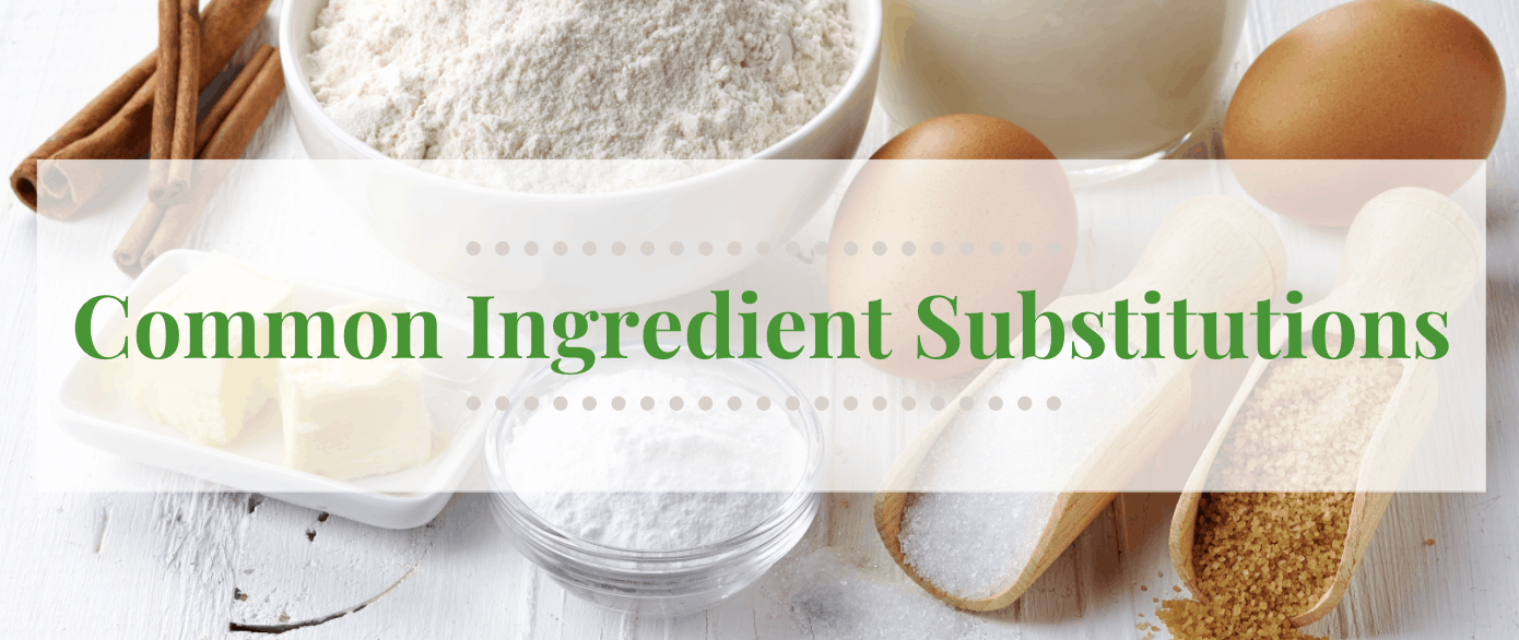 food storage cookbook common ingredient substitutions